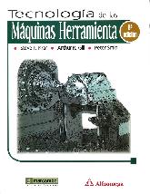 Tecnologa de las Mquinas Herramienta