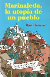 Marinaleda, la utopa de un pueblo