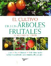 El cultivo de los rboles frutales al alcance de todos