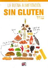 La buena alimentacin Sin Gluten