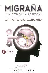 Migraa, una pesadilla cerebral