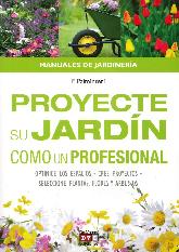 Proyecte su jardn como un profesional