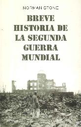 Breve Historia de la Segunda Guerra Mundial