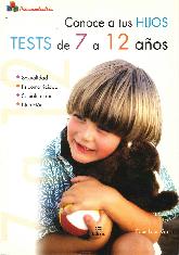 Conoce a tus hijos. Tests de 7 a 12 aos