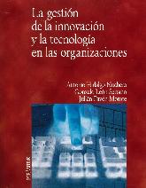 La gestin de la innovacin y la tecnologa en las organizaciones