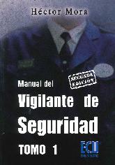 Manual del Vigilante de Seguridad - 2 Tomos