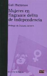 Mujeres en flagrante delito de independencia