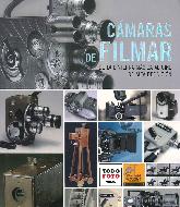 Cmaras de filmar. De la linterna mgica al cine de alta definicin