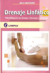 Drenaje Linftico Rehabilitacin del edema, flebologa y linfologa