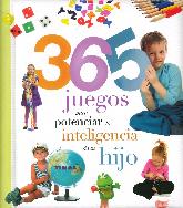 365 juegos para potenciar la inteligencia de tu hijo