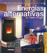 Energas alternativas en nuestro hogar. Eleccin de la instalacin de energa alternativa. Pellets, 