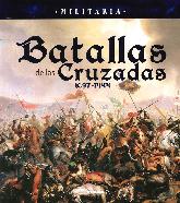 Batallas de las Cruzadas 1097-1444