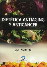 Diettica Antiaging y Anticncer