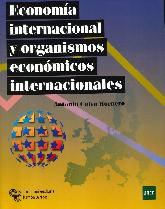 Economa Internacional y Organismos Econmicos Internacionales