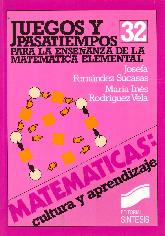 Juegos y pasatiempos para la enseanza de la matemtica elemental