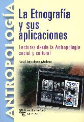 La Etnografa y sus Aplicaciones