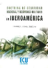 Doctrina de Seguridad Nacional y Regímenez Militares en Iberoamérica
