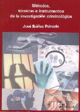 Mtodos, tcnicas e instrumentos de la investigacin criminolgica