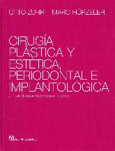 Ciruga Plstica y Esttica, Periodontal e Implantologa