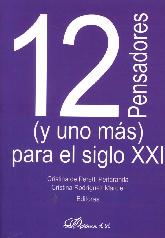 12 Pensadores ( y uno ms ) para el siglo XXI