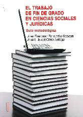 El trabajo de fin de grado en ciencias sociales y jurdicas