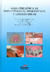 Guía preclínica de implantología, periodoncia y cirugía bucal