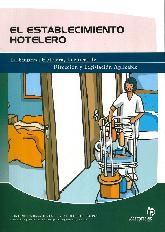 El establecimiento hotelero