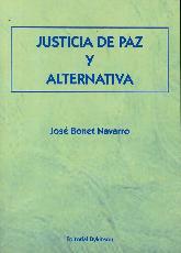 Justicia de Paz y Alternativa