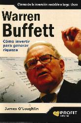 Warren Buffett cmo invertir para generar riqueza