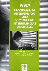 PIVIP Programa de intervención para víctimas de interferencias parentales
