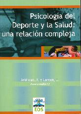 Psicologa del Deporte y la Salud: una relacin compleja