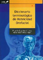 Diccionario terminolgico de motricidad orofacial