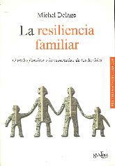 La resiliencia familiar