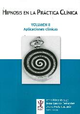 Hipnosis en la Práctica Clínica Vol II