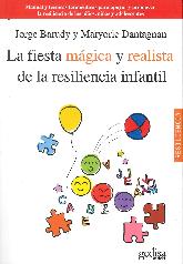 La fiesta mgica y realista de la resiliencia infantil