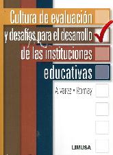 Cultura de Evaluacin y Desafos para el Desarrollo de las Instituciones Educativas