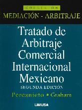 Tratado de Arbitraje Comercial Internacional Mexicano