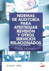 Normas de Auditora para Atestiguar Revisin y Otros Servicios Relacionados