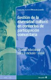 Gestin de la diversidad cultural en contextos de participacin comunitaria