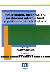 Inmigracin, integracin, mediacin intercultural y participacin ciudadana