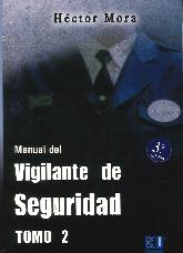 Manual del Vigilante de Seguridad - 2 Tomos