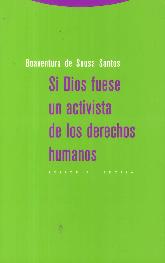 Si Dios fuese un activista de los derechos humanos