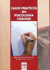Casos Prácticos en Psicología Forense