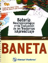 Baneta Batera Neuropsicolgica para la Evaluacin de los Trastornos del Aprendizaje