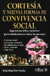 Cortesa y nuevas formas de Convivencia Social