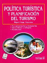 Poltica Turstica y Planificacin del Turismo