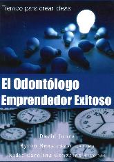 El Odontlogo Emprendedor Exitoso