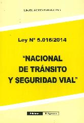 Nacional de Trnsito y Seguridad Vial Ley 5016/2014