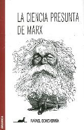 La Ciencia Presunta de Marx