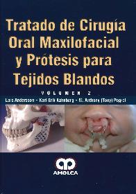 Tratado de Ciruga Oral Maxilofacial y Prtesis para Tejidos Blandos 2 Tomos